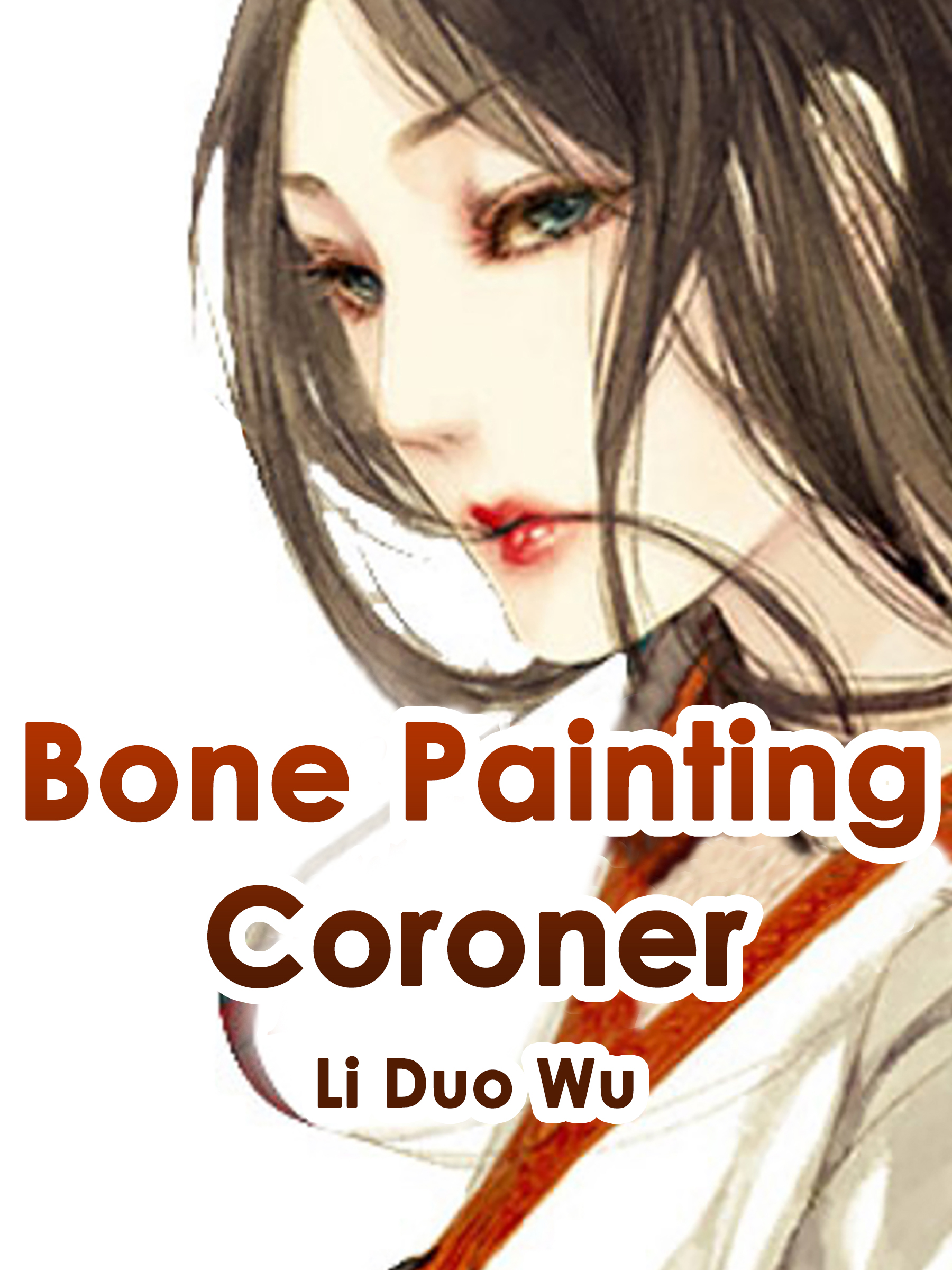 Bone Painting Coroner Fantasy Romance Chinese novel
